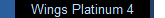 Wings Platinum 4